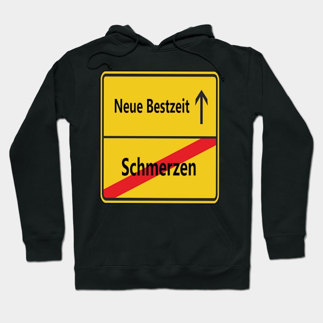 Schmerzen? Neue Bestzeit! Hoodie by NT85